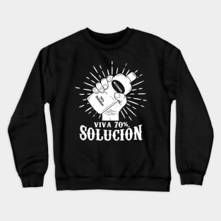 Quarantine Social Distancing Stay Home Viva la Revolucion Retro Vintage Funny Meme Crewneck Sweatshirt